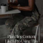 Plan Blog Content Like a Pro Using This Free Template