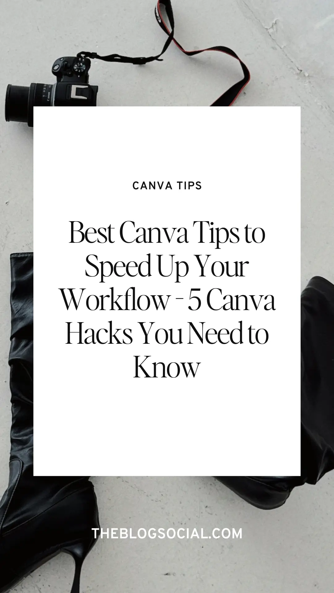 Best Canva Tips to Speed Up Your Workflow - 5 Canva Hacks You Need to Know