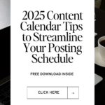 2025 Content Calendar Tips to Streamline Your Posting Schedule - Free Download Inside