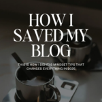 How I Saved My Preppy Blog - 8 Mindset Tips That Changed Everything in 2025